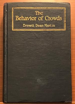 Seller image for The Behavior of Crowds: A Psychological Study for sale by Rosario Beach Rare Books