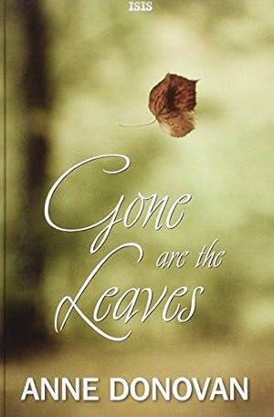 Seller image for Gone Are The Leaves for sale by WeBuyBooks