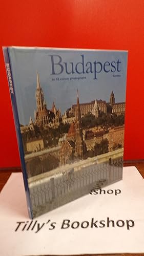 Seller image for Budapest in 93 Colour Photographs for sale by Tilly's Bookshop