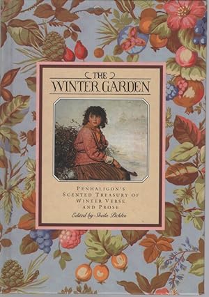 Seller image for THE WINTER GARDEN Penhaligon's Scented Treasury of Winter Verse and Prose for sale by Dromanabooks