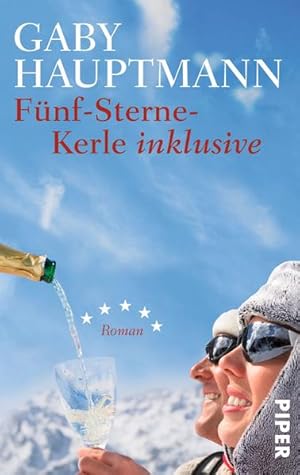 Fünf-Sterne-Kerle inklusive: Roman