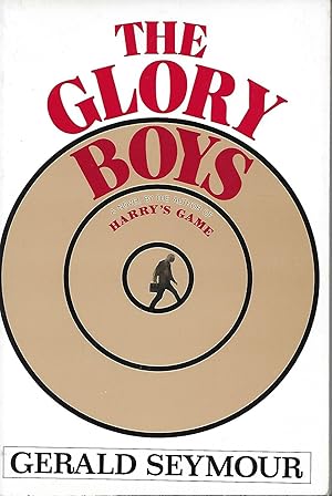 Seller image for The Glory Boys: A Novel for sale by Charing Cross Road Booksellers