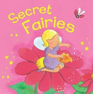 Bild des Verkufers fr Touch and Feel Board: Secret Fairies zum Verkauf von WeBuyBooks