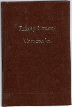 Immagine del venditore per Trinity County Cemeteries venduto da McCormick Books