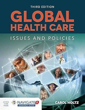 Bild des Verkufers fr Global Health Care: Issues And Policies zum Verkauf von WeBuyBooks