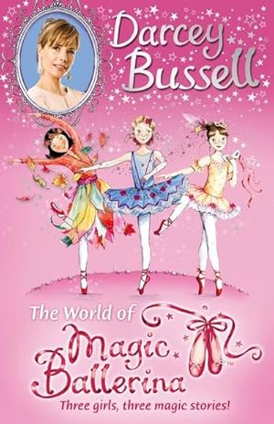Immagine del venditore per Darcey Bussell's World of Magic Ballerina venduto da Smartbuy