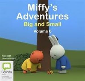Bild des Verkufers fr Miffy's Adventures Big and Small: Volume Six zum Verkauf von Smartbuy