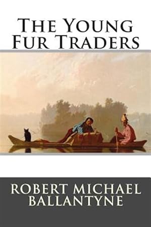 Seller image for Young Fur Traders for sale by GreatBookPrices