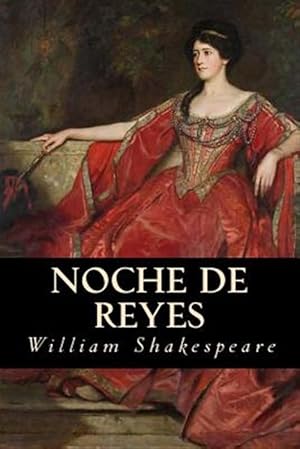 Bild des Verkufers fr Noche de reyes/ Twelfth Night -Language: spanish zum Verkauf von GreatBookPrices