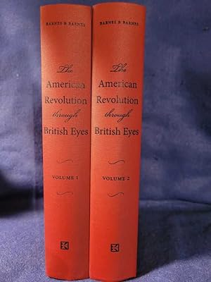 American Revolution Through British Eyes: A Documentary Collection