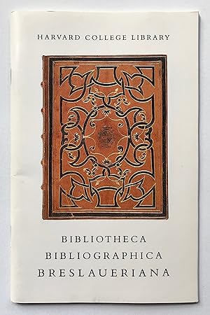 Image du vendeur pour Bibliotheca Bibliographica Breslaueriana: A Selection of Classic Works of Bibliography in Fine Bindings from the Fifteenth Century to the Present Day from the Collection of B. H. Breslauer mis en vente par George Ong Books