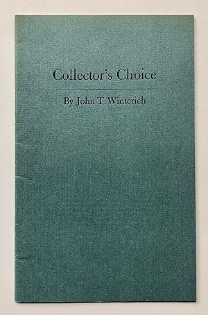 Collector's Choice: An Address Delivered at the Grolier Club, April 27, 1954