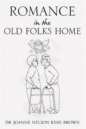 Seller image for Romance In The Old Folks Home for sale by GreatBookPrices
