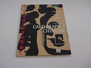 Imagen del vendedor de initiation CALLIGRAPHIE CHINOISE a la venta por occasion de lire