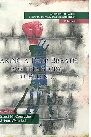 Bild des Verkufers fr Taking a Deep Breath for the Story to Begin: An Earthed Faith, Volume 1 zum Verkauf von moluna