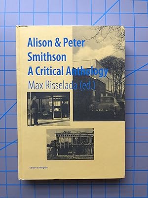 Bild des Verkufers fr Alison & Peter Smithson: A Critical Anthology zum Verkauf von Mausoleum Books