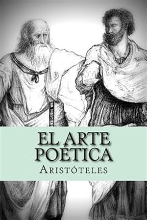 Imagen del vendedor de El arte po tica / The poetic art -Language: spanish a la venta por GreatBookPricesUK
