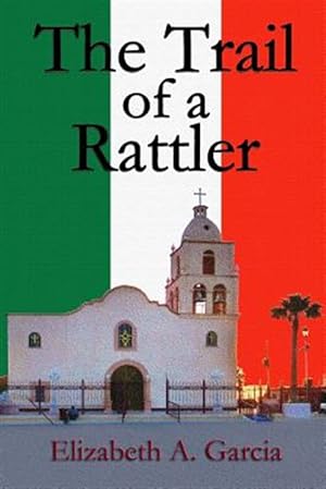 Seller image for Trail of a Rattler for sale by GreatBookPrices