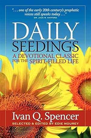 Bild des Verkufers fr Daily Seedings A Devotional Classic For zum Verkauf von GreatBookPrices