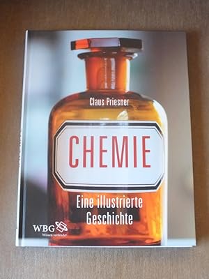 Seller image for Chemie. Eine illustrierte Geschichte. for sale by Antiquariat Sasserath