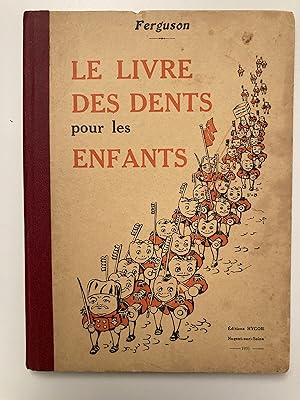 Le livre des dents pour les enfants.