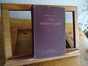 Analyses des Matériaux D'Aciéries. Traduit de l'anglais et augmenté par E. Bazin