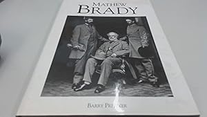 Image du vendeur pour Mathew Brady mis en vente par WeBuyBooks