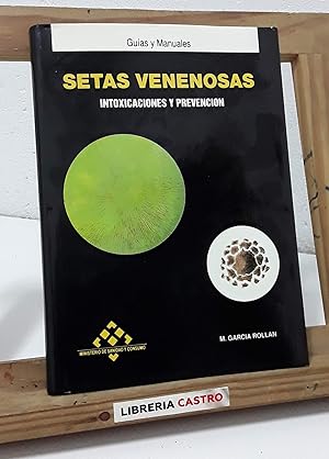 Imagen del vendedor de Setas venenosas. Intoxicaciones y prevencin a la venta por Librera Castro