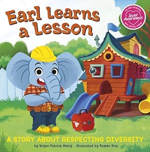 Seller image for Earl Learns a Lesson : A Story About Respecting Diversity for sale by GreatBookPrices