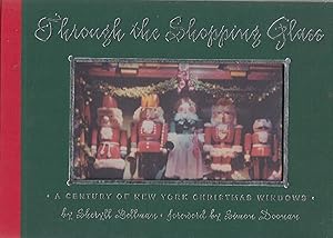 Bild des Verkufers fr Through The Shopping Glass: A Century Of New York Christmas Windows zum Verkauf von Old Book Shop of Bordentown (ABAA, ILAB)