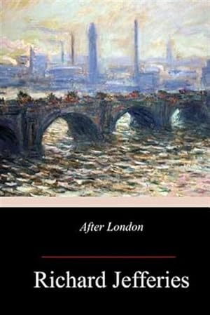 Seller image for After London for sale by GreatBookPrices