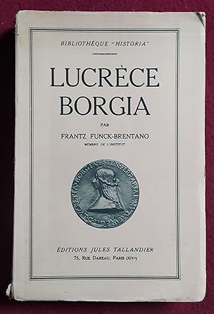 Imagen del vendedor de LUCRECE BORGIA a la venta por LE BOUQUINISTE