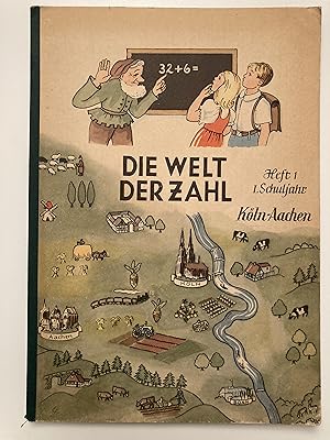 Die Welt der Zahl. Heft 1. 1. Schuljahr.