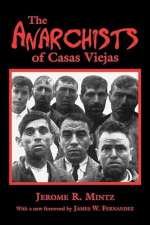 Imagen del vendedor de Anarchists of Casas Viejas a la venta por GreatBookPricesUK