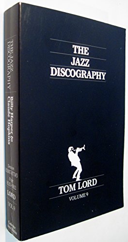 Imagen del vendedor de The Jazz Discography: 9 a la venta por WeBuyBooks