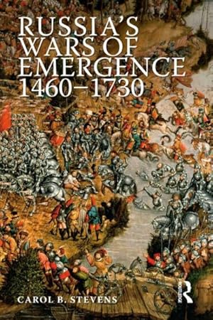 Immagine del venditore per Russia's Wars of Emergence, 1460-1730 venduto da GreatBookPricesUK