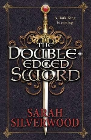 Bild des Verkufers fr The Double-Edged Sword: The Nowhere Chronicles Book One zum Verkauf von WeBuyBooks