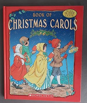 Imagen del vendedor de The Real Mother Goose Book of Christmas Carols a la venta por Dale A. Sorenson