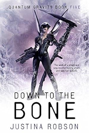 Immagine del venditore per Down to the Bone (Quantum Gravity, Book 5) venduto da WeBuyBooks