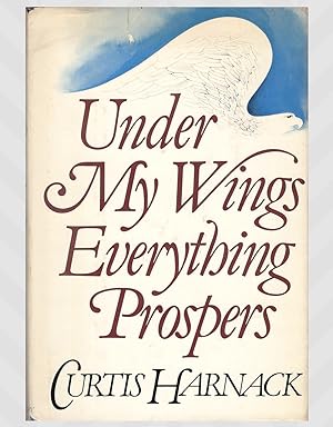 Under My Wings Everything Prospers