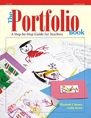 Imagen del vendedor de The Portfolio Book: A Step-by-Step Guide for Teachers a la venta por Reliant Bookstore