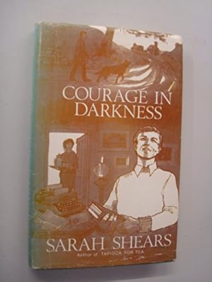 Seller image for Courage in Darkness for sale by WeBuyBooks