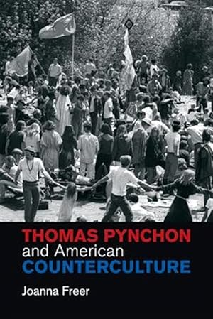 Seller image for Thomas Pynchon and American Counterculture for sale by GreatBookPrices