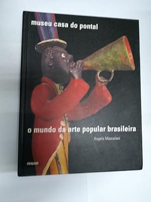 Seller image for O mundo da arte popular Brasileira for sale by Libros Ambig
