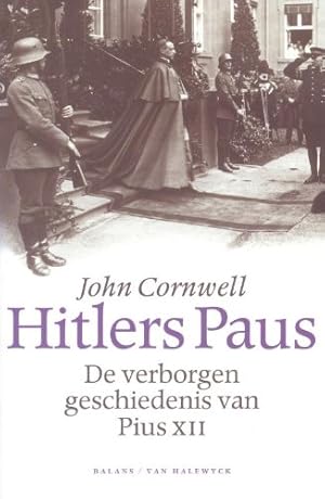 Bild des Verkufers fr Hitlers paus: de verborgen geschiedenis van Pius XII zum Verkauf von WeBuyBooks