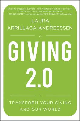 Seller image for Giving 2.0: Transform Your Giving and Our World (Hardback or Cased Book) for sale by BargainBookStores