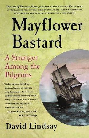 Seller image for Mayflower Bastard: A Stranger Among the Pilgrims for sale by WeBuyBooks