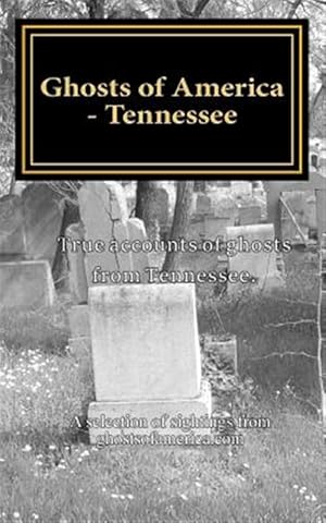 Immagine del venditore per Ghosts of America - Tennessee venduto da GreatBookPrices