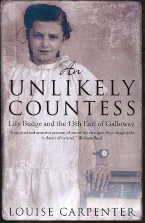 Seller image for An Unlikely Countess: Lily Budge and the 13th Earl of Galloway for sale by WeBuyBooks