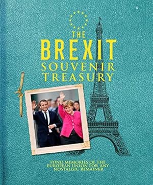 Seller image for The Brexit Souvenir Treasury for sale by WeBuyBooks